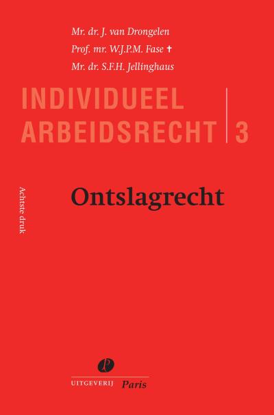 Individueel Arbeidsrecht Deel 3 – 8e druk